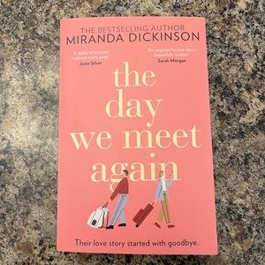 The Day We Meet Again by Miranda Dickinson